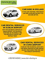 Go For The Best Car Hire Dublin Airport Service