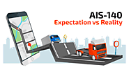AIS-140: Expectation vs Reality | LocoNav