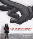 Art of Engagement: Visual Politics of California and Beyond