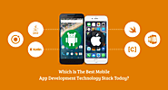 Which Is The Best Mobile App Development Technology Stack Today?