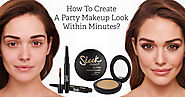 How To Create A Party Makeup Look Within Minutes?