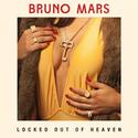 Locked Out of Heaven: Bruno Mars