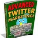 Advanced Twitter Marketing Strategies For Those Marketing On Twitter