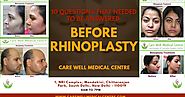 Care Well Medical Centre: 10 Questions that needed to be answered before Rhinoplasty