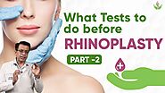 What Tests Should Be Done Before Rhinoplasty? (Part 2)