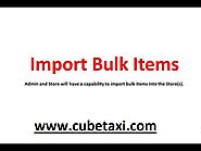 Bulk Store Items upload - Store Delivery Application