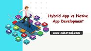 Hybrid App vs Native App Development