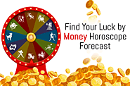 Money Horoscope Forecast – Find Your Luck – Online Free Horoscope – Astrology Predictions Free
