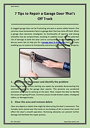 7 Tips to Repair a Garage Door That’s Off Track by Door-Works - Issuu