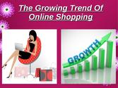 Various Trends of Online Shopping