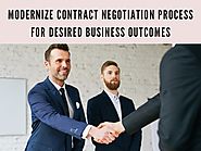 Modernizing Contract Negotiation for Desired Business Outcomes