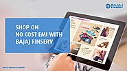 Shop on No Cost EMI and Convert all your Purchases Into Easy EMIs