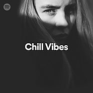 Chill Vibes, a playlist by Spotify