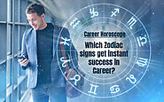 Zodiac Signs Who Are Most Likely To Get Success In Their Careers - Trainingsadda