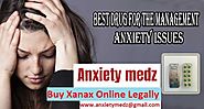 Buy Xanax Online To Effective Management Of Anxiety