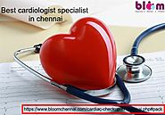 Best cardiologist specialist in chennai