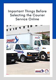 Important Things Before Selecting the Courier Service Online