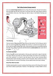 Tips To Buy Custom Design Jewelry- Sachs Jewelers!