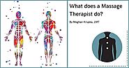 What does a Massage Therapist do?