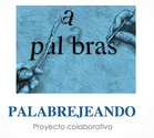 Palabrejeando. Construyendo un Ficcionario