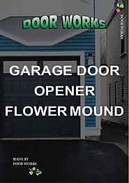 Garage Door Opener Flower Mound | edocr