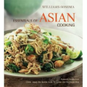 Williams-Sonoma Essentials of Asian Cooking by Farina Kingsley