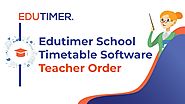 Edutimer school timetable software-Teacher Order