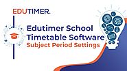 School Timetable Software ( Subject Period Settings )