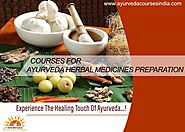 Preparation of Ayurvedic Herbal Medicines, Oils and Cosmetics