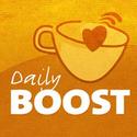 The Daily Boost: Daily Motivation | Life Skills | Job Motivation | Goal Setting | Health and Wellness
