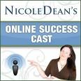 Nicole Dean's Online Success Podcast