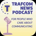 Trafcom News Podcast by Donna Papacosta
