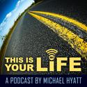 This Is Your Life Weekly Podcast
