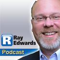 Ray Edwards Podcast