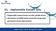 Implantable Contact Lens Surgery in New Delhi | ICL Vision Correction Delhi | ICL Surgery in India