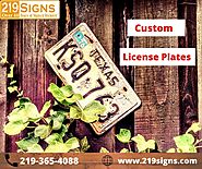 Custom License Plates | 219signs