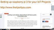 Setting up raspberry pi 3 for your IoT Projects