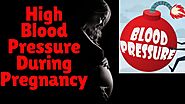 High Blood Pressure During Pregnancy | Follow These Tips & Lower Your Blood Pressure Pregnancy | BP