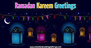 Happy Ramadan Kareem Greetings Wishes 2019