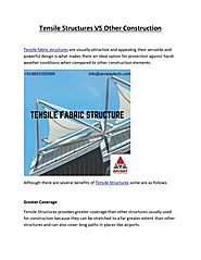 Tensile Structures VS Other Construction