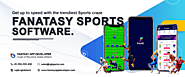 Get up to speed with the trendiest Sports craze – Fantasy Sports Software!