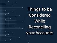 Things to be Considered While Reconciling your Accounts