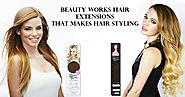 Beauty Works Hair Extensions That Makes Hair Styling Easy