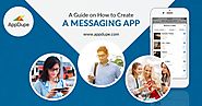 A Guide on How to create A Messaging app