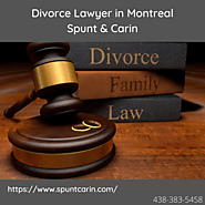 Divorce Lawyer in Montreal - Spunt & Carin
