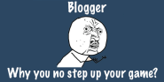 How Some Bloggers Are Stepping Up Their Game