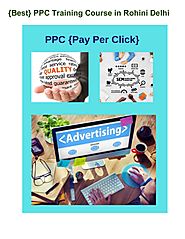 {Best} ppc training course in rohini delhi With 100% job placement