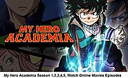 My Hero Academia Season 1,2,3,4,5, Watch Online Movies Episodes Free