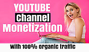 How to earn money on YouTube with Channel Monetization Methods