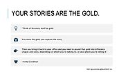 Stories are like GOLD